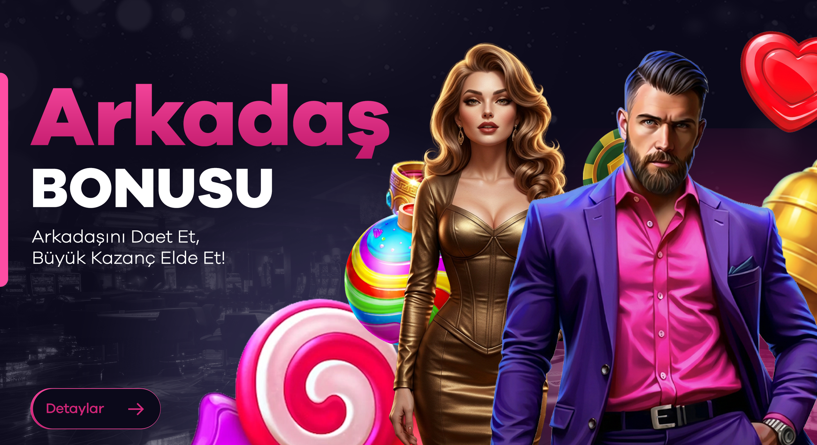 Arkadaşını Getir Bonusu